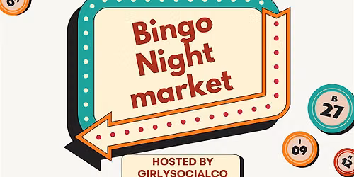 Bingo night market (girls only)