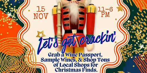 The Nutcracker ~ Sip & Shop Edition
