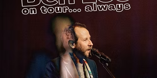 Ben Lee: On Tour... Always - The Regent Theatre, Richmond NSW
