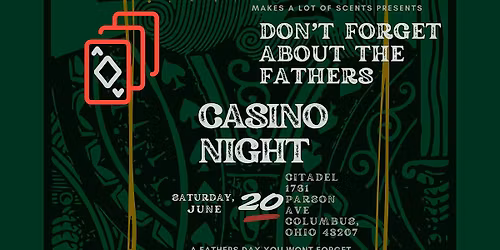 Don't forget about the Father's Casino Night