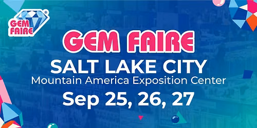 Gem Faire in Salt Lake City, UT