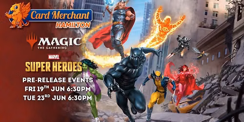 CM Hamilton - Magic: the Gathering - Marvel Super Heroes Pre-Release Events