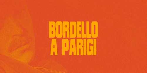 Bordello A Parigi w\/ Cormac & Doctr