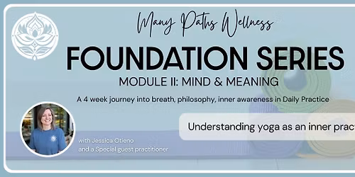 MPW Foundations \u2014 Module II: Mind & Meaning