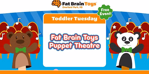 Toddler Tuesday - Fat Brain Toys Puppet Theatre!