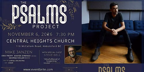 THE PSALMS PROJECT with MIKE JANZEN and Special Guest STEVE BELL