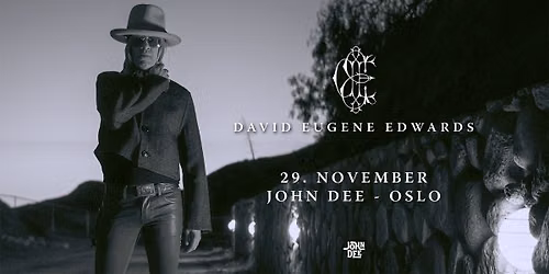 David Eugene Edwards \/\/ John Dee \/\/ 29.11.26