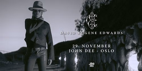 David Eugene Edwards \/\/ John Dee \/\/ 29.11.26