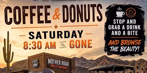 Coffee & Donut Saturdays @ Mother Road Harley-Davidson\u00ae