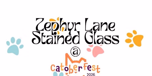 Zephyr Lane Stained Glass @ Catoberfest
