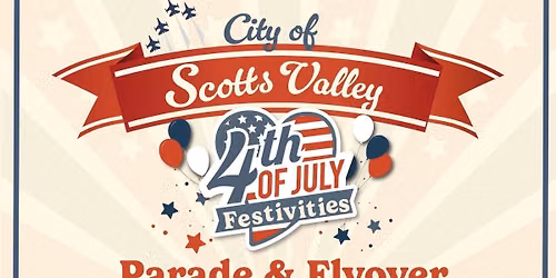 Scotts Valley 4th of July Parade & Block Party