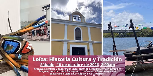 Loíza: Historia Cultura y Tradición