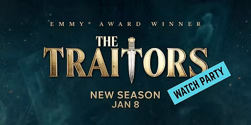 TRAITORS S4 WATCH PARTY