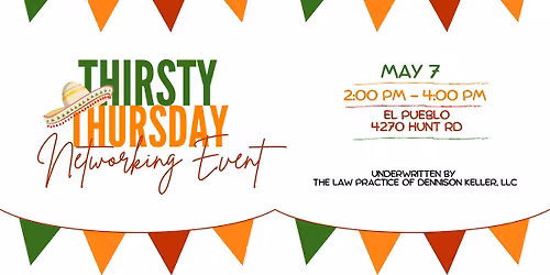 Cinco de Mayo Thirsty Thursday Networking Event