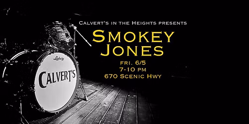Smokey Jones @Calvert's