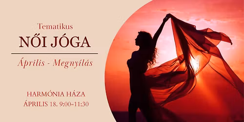 Tematikus n\u0151i j\u00f3ga - \u00c1prilis - Megny\u00edl\u00e1s