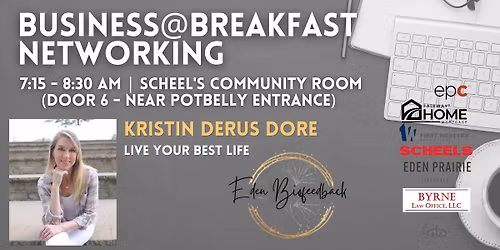 Business@Breakfast Networking W\/ Eden Biofeeback