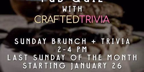 Lavery Brain Brunch Pub Quiz IS BACK with Crafted Trivia