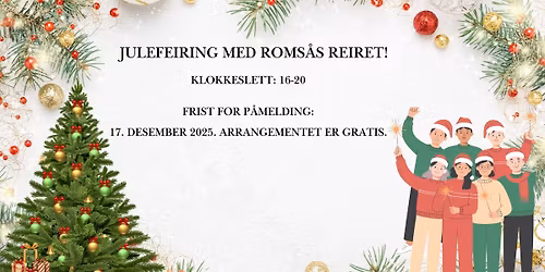 Velkommen til en hyggelig julefeiring med Roms\u00e5s Reiret!