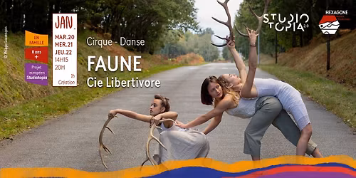 FAUNE - Cie Libertivore