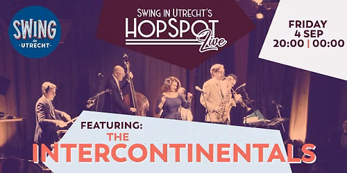 HopSpot Live | The Intercontinentals