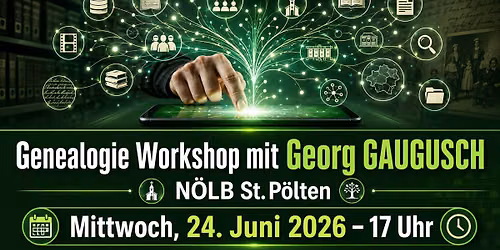Genealogie Workshop mit Georg GAUGUSCH