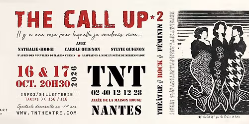 "THE CALL UP \u2605 2" au TNT \/ Nantes