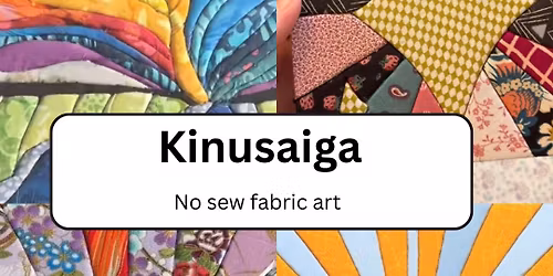 Kinusaiga (no sew fabric art) @ Isaac's West York