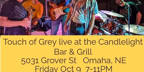 Touch of Grey live at The Candlelight Bar & Grill