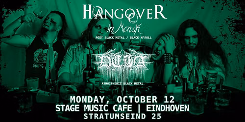 Hangover in Minsk + D\u00e9h\u00e0 | Stage Music Cafe, Eindhoven