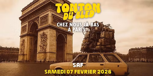 \ud83c\uddeb\ud83c\uddf7TONTON DU BLED \ud83c\uddeb\ud83c\uddf7\u00c9DITION PARIS