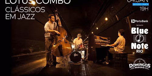  LOTUS COMBO - CL\u00c1SSICOS EM JAZZ