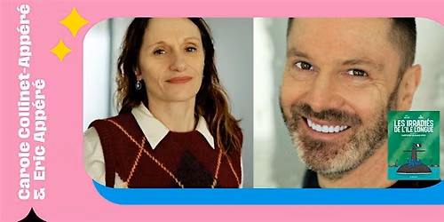 Rencontre avec Carole Collinet-App\u00e9r\u00e9 et Eric App\u00e9r\u00e9