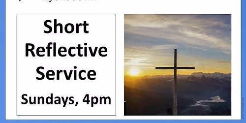 Sunday Afternoons at Holy Trinity: Short Reflective Services every week at 4pm