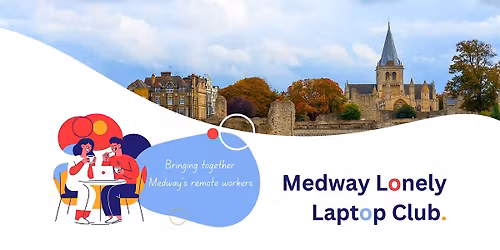 Medway Lonely Laptop Club
