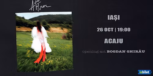 Concert Ada Morar - Ia\u0219i | EP TOUR: Trandafirii \u00eenfloresc anul acesta
