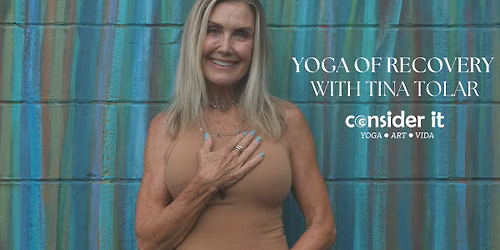 Yoga of Recovery with Tina Tolar