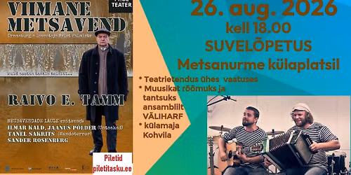 Suvel\u00f5petus Metsanurme k\u00fclaplatsil
