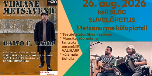 Suvel\u00f5petus Metsanurme k\u00fclaplatsil