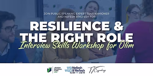 Resilience & the Right Role: Interview Skills Workshop for Olim