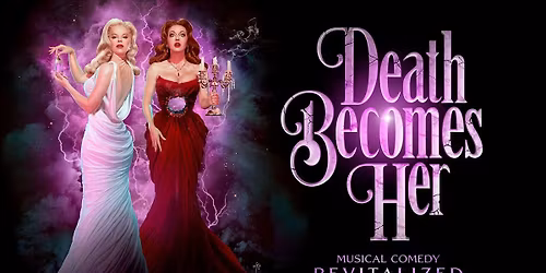 Death Becomes Her - New York