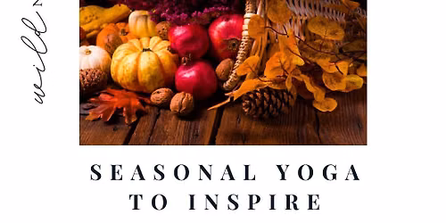 Autumn Equinox Yoga & Meditation - For All Levels - with Autumnal Mocktails & Refreshments