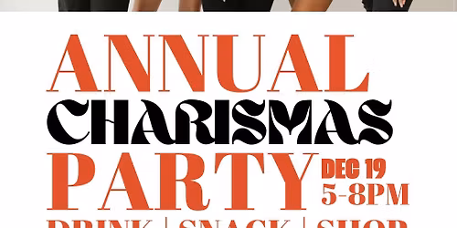 ANNUAL CHARISMAS PARTY