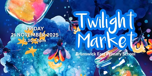 Brunswick East Primary Twilight Market 2025