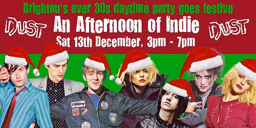 BRIGHTON An Xmas Afternoon of Indie - Indie for the over 30s: 3pm-7pm - Sat 13th December