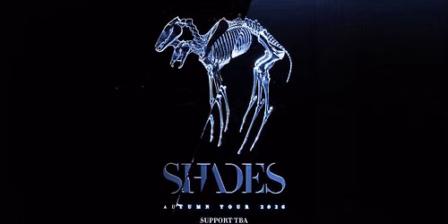 SHADES: AUTUMN TOUR 2026