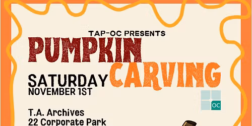 \ud83c\udf83 TAP-OC Pumpkin Carving Party!