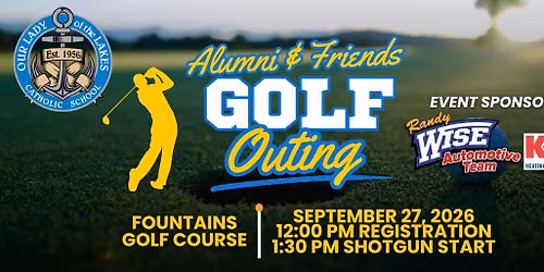 Alumni & Friends Golf Outing!