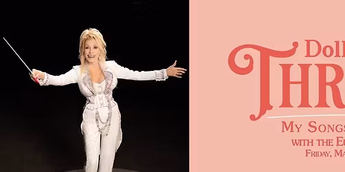 Dolly Parton's Threads - My Songs in Symphony