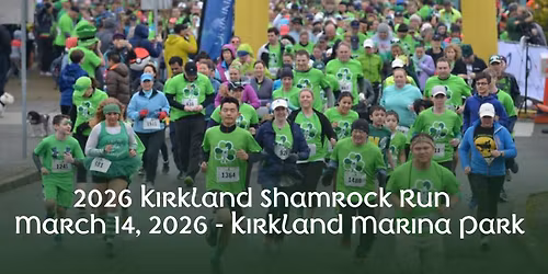 2026 Kirkland Shamrock Run (5k, 10k and Lil Leprechaun Run)